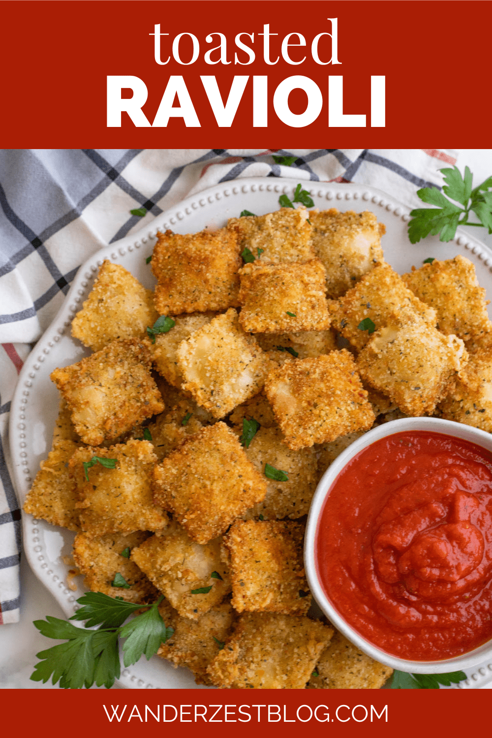 Toasted Ravioli | Wanderzest